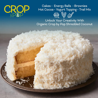 CROP BY POP - Organic Shredded Coconut Flakes, No Sugar Added, Medium Desiccated, Dry Packed Fresh in Resealable Bag - USDA Organic, Non GMO - Naturally Grown, Vegan, Kosher